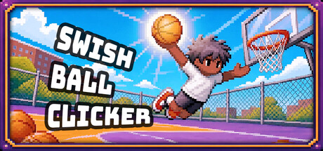 篮球点点点/Swish Ball Clicker-闲鱼岛-免费游戏下载