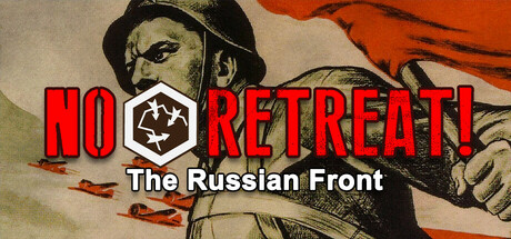 绝不后退！苏德战场1941-1945 /No Retreat! The Russian Front-闲鱼岛-免费游戏下载