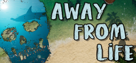 绝岛求生/Away From Life-闲鱼岛-免费游戏下载