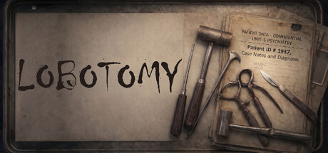 脑叶切除术/Lobotomy-闲鱼岛-免费游戏下载