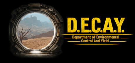 腐朽/D.E.C.A.Y.|DECAY Build.24955306 支持VR-闲鱼岛-免费游戏下载