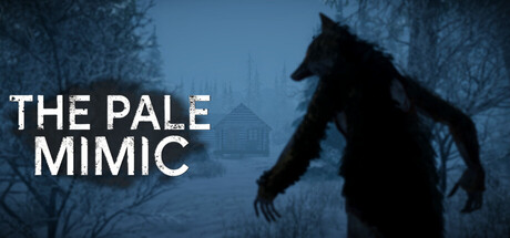 苍白拟态者 /The Pale Mimic-闲鱼岛-免费游戏下载
