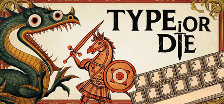 要么打字要么死 /Type or Die-闲鱼岛-免费游戏下载