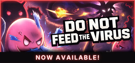 请勿投喂病毒 – 增量放置版 /DO NOT FEED THE VIRUS – Incremental-闲鱼岛-免费游戏下载