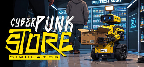 赛博朋克商店模拟器/Cyberpunk Store Simulator-闲鱼岛-免费游戏下载