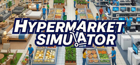 超级市场模拟器|大型超市模拟器 /Hypermarket Simulator-闲鱼岛-免费游戏下载