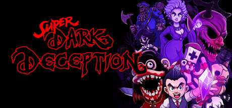 超级黑暗欺骗/ Super Dark Deception/ PC+手机双端-闲鱼岛-免费游戏下载