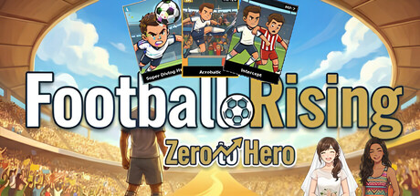 足球崛起：从零到英雄 /Football Rising:Zero to Hero-闲鱼岛-免费游戏下载