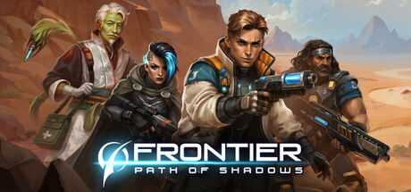 边境:暗影之路 /Frontier Path of Shadows-闲鱼岛-免费游戏下载