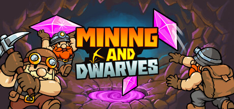 采矿与矮人/Mining and Dwarves-闲鱼岛-免费游戏下载