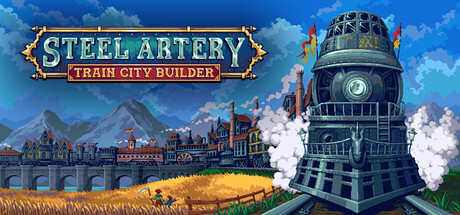 钢铁动脉:铁路城市建造者/Steel Artery Train City Builder-闲鱼岛-免费游戏下载