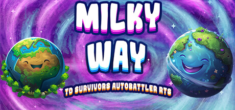 银河塔防：地球 /Milky Way TD SURVIVORS AUTOBATTLER RTS-闲鱼岛-免费游戏下载