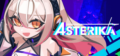 阿斯特莉卡:幻蔷薇变奏/Asterika Phantom Rose Refrain-闲鱼岛-免费游戏下载