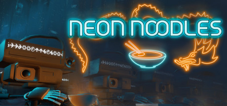 霓虹面:赛博朋克厨房自动化/Neon Noodles – Cyberpunk Kitchen Automation-闲鱼岛-免费游戏下载