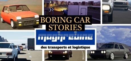 马格里布运输与物流/Boring Car Stories – Maghrebine des transports et logistique 20260818-闲鱼岛-免费游戏下载