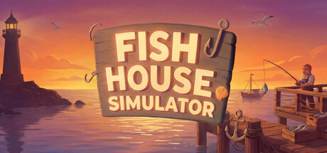 鱼屋模拟器/Fish House Simulator-闲鱼岛-免费游戏下载