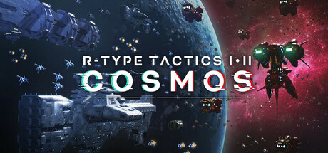 R-Type战略版 1and2 宇宙 /R-Type Tactics I • II Cosmos-闲鱼岛-免费游戏下载